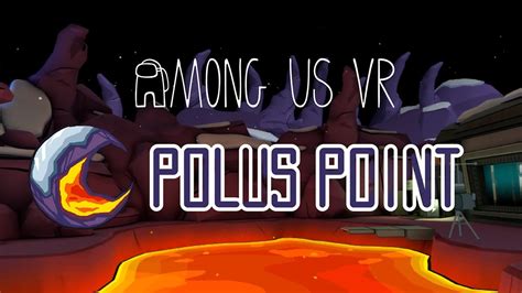 Among Us VR 🚨 Polus Point Map || Date Announcement Trailer - YouTube