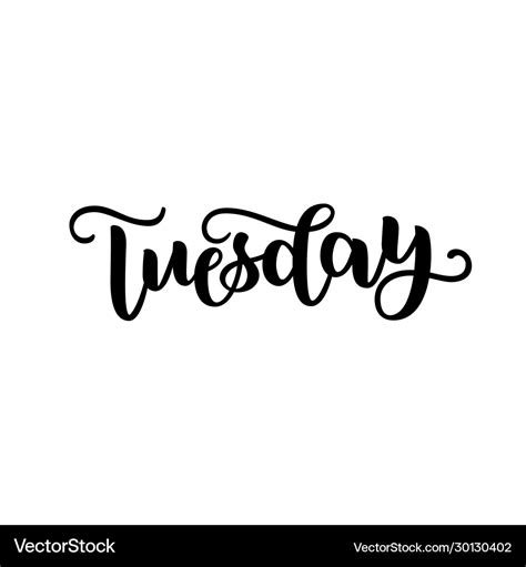 Tuesday handwriting font calligraphy Royalty Free Vector