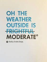 Climate Change Quotes Funny - ShortQuotes.cc