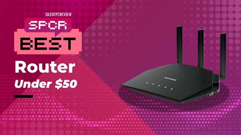 Best Cheap Router Under $50 - Silent PC Review