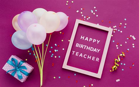 Happy Birthday Wishes for Teacher | Best Birthday Wishes 2020