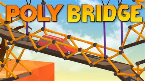 COMPLICATED & UGLY - Poly Bridge #6 - YouTube