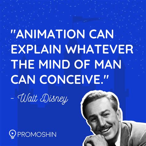 Quote From Walt Disney About Animation - Promoshin