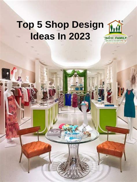 Namma Family Builder - Top 5 Shop Design Ideas In 2023 - Namma Family