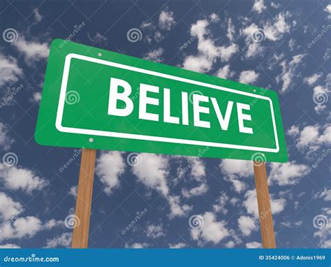 Believe Sign Royalty Free Stock Image - Image: 35424006