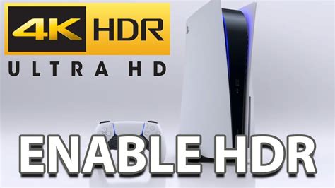 HOW TO ENABLE 4K HDR ON YOUR PS5 TUTORIAL (PLAYSTATION 5) - YouTube