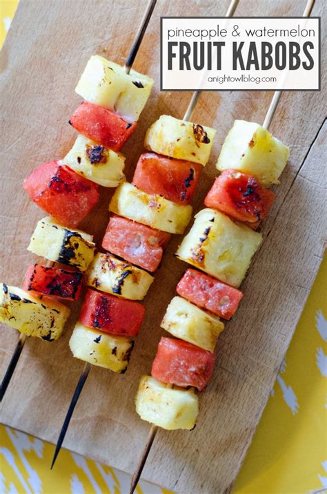 Grilled Pineapple and Watermelon Fruit Kabobs - A Night Owl Blog