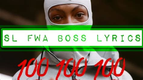 SL FWA BOSS Lyrics #Lyricvideo #mixtapemadness #raplyricvideo #grmdaily ...