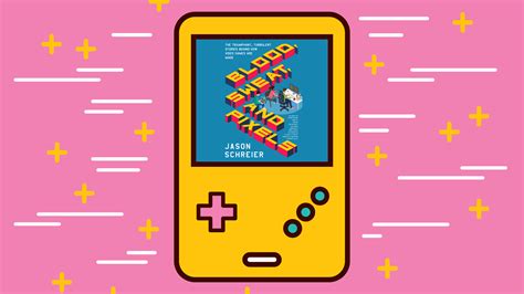 'Blood, Sweat, and Pixels': The Book That'll Convince You Every Video ...