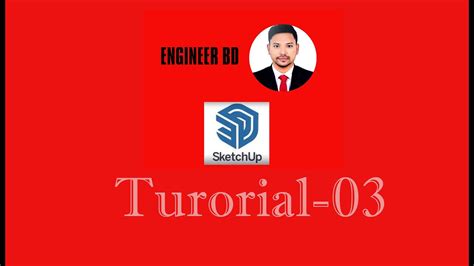 SketchUp 2021 Tutorial Part-3 - YouTube