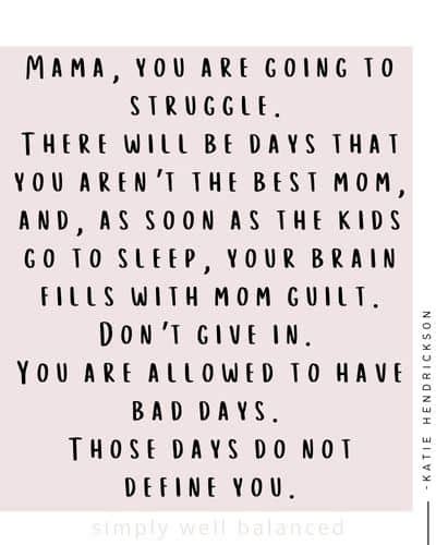 50 Mom Guilt Quotes to Read When you Feel Overwhelmed - Simply Well ...