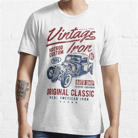 "HOTROD - Vintage Iron Hot Rod Shirt Motif" T-shirt for Sale by ...