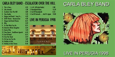 Schnickschnack Mixmax: Carla Bley Band - Escalator Over The Hill Live ...