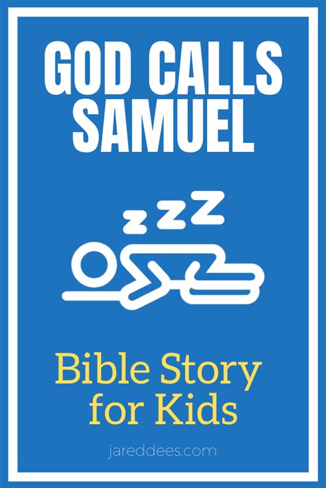 God Calls Samuel: A Bible Story for Kids about Prayer | Jared Dees