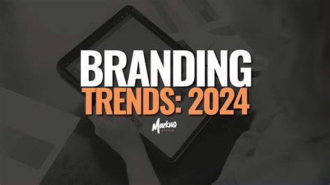 Branding Trends to Watch in 2024 - Design Studio Manchester