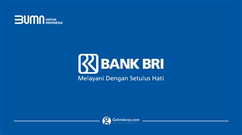 PT Bank Rakyat Indonesia (Persero) Tbk. - Goletskerja.com