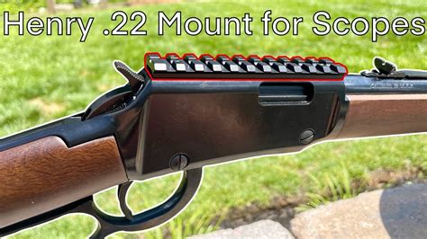 Henry .22 Lever Action Scope Mount: Installation And Review - YouTube