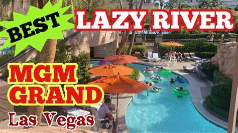 MGM Grand Las Vegas - LAZY RIVER POOL Walkthrough - YouTube