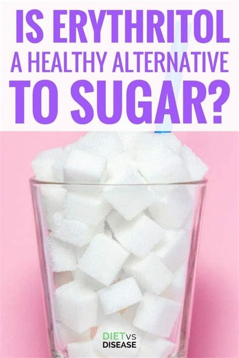 Is Erythritol a Healthy Sugar Alternative? The Lazy Person's Guide | Diet vs Disease | Healthy ...