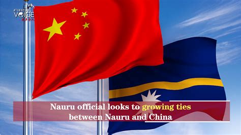 Nauru official looks to growing ties between Nauru and China - CGTN