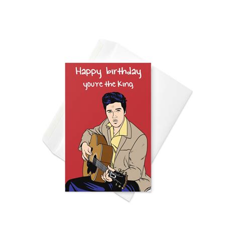 Elvis Presley, Birthday Greeting Card 'happy Birthday, You're the King ...