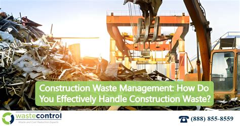 Construction Waste Management: How Do You Effectively Handle Construction Waste?