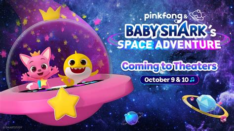 [IN THEATERS 10/9-10/10] Pinkfong & Baby Shark’s Space Adventure - YouTube