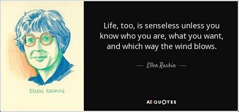 TOP 8 QUOTES BY ELLEN RASKIN | A-Z Quotes