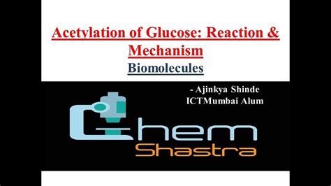 Acetylation of Glucose | Mechanism | Biomolecules | IIT-JEE (Hindi/ English) - YouTube