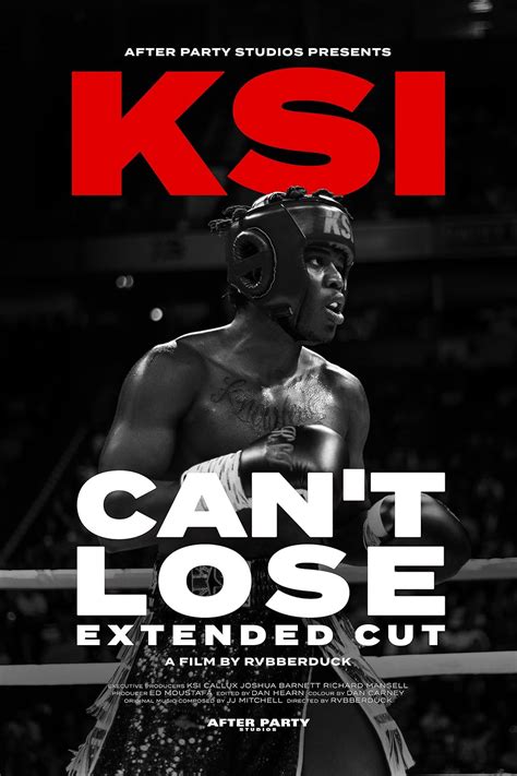 KSI: Can't Lose - Extended Cut (2019)