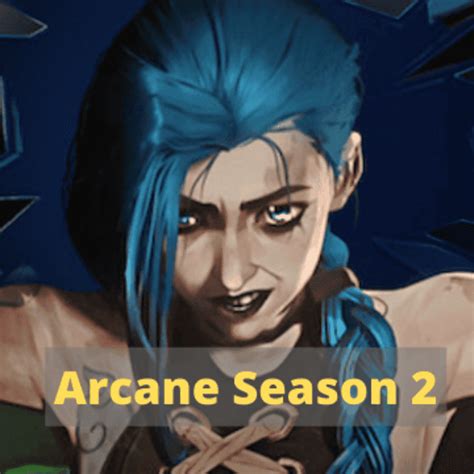 Arcane Season 2 Release Date: Find Out When Will "League of Legends" Animated Series Will Be ...