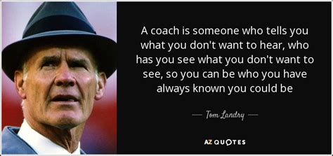 TOP 25 QUOTES BY TOM LANDRY | A-Z Quotes