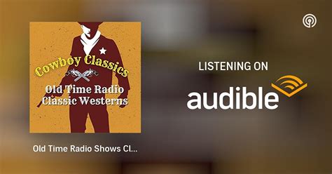 Old Time Radio Shows Classic Westerns - Cowboy Classics - Gunsmoke #113 ...