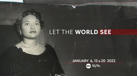 ABC Sets Premiere Date For Mamie Till-Mobley Docuseries ‘Let The World ...