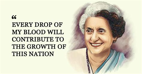 12 Best Indira Gandhi Quotes About India, Her Vision & Progress