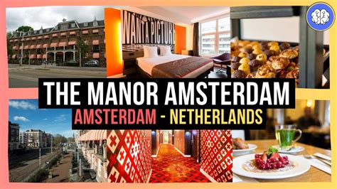 The Manor Amsterdam, Netherlands⭐⭐⭐⭐ - YouTube