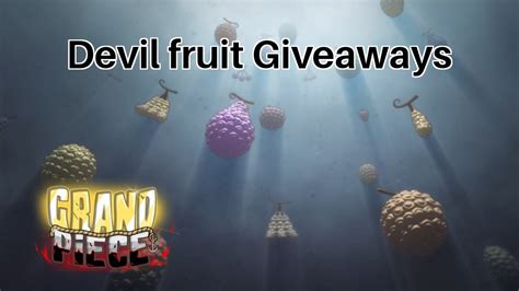 [GPO] Devil Fruit Giveaways | Grand Piece Online - YouTube