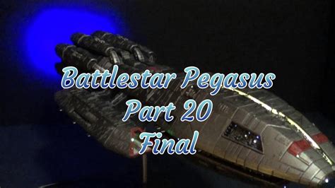 Moebius Battlestar Pegasus Model Build Part 20 - Complete @ SMKR - YouTube