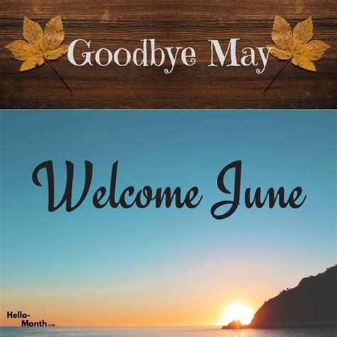 Free Goodbye May Welcome June Images | Wishes | Welcome june images ...