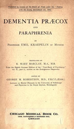 Dementia praecox and paraphrenia. by Emil Kraepelin | Open Library