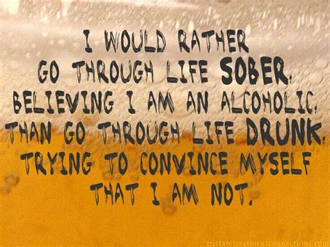 Quotes About Being Sober. QuotesGram