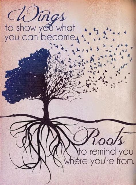 Use your wings. Never forget your roots. · MoveMe Quotes