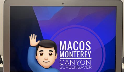 How To Use The New macOS Monterey Screensaver