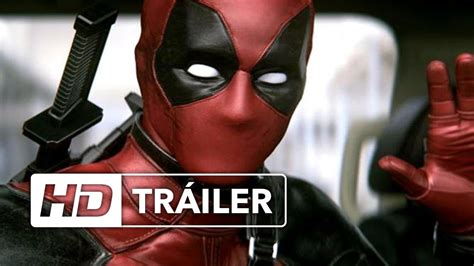 DEADPOOL | Nuevo Tráiler - Red Band | Ya en cines - YouTube