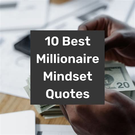 10 Best Millionaire Mindset Quotes - The Million Dollar Mama