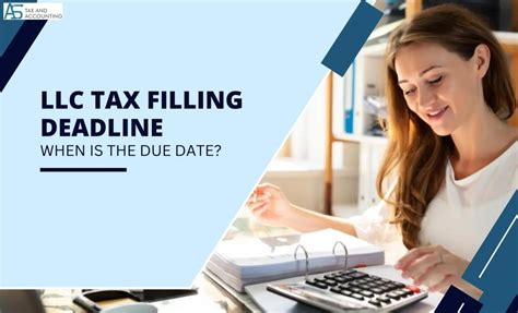 LLC Tax Filing Deadline - Small Business Tax Deadlines for 2023