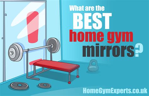 Best Home Gym Mirrors to transform your gym in 2021. UK 2021 Guide