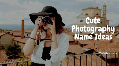 380+ Cute And Creative Photography Names For Instagram – TechGrama