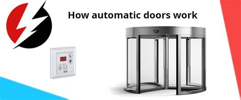 How automatic doors work - Automatic door installation methods