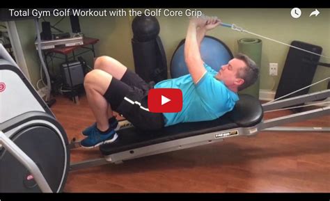 Total Gym Golf Workout with the Golf Core Grip - Total Gym Pulse